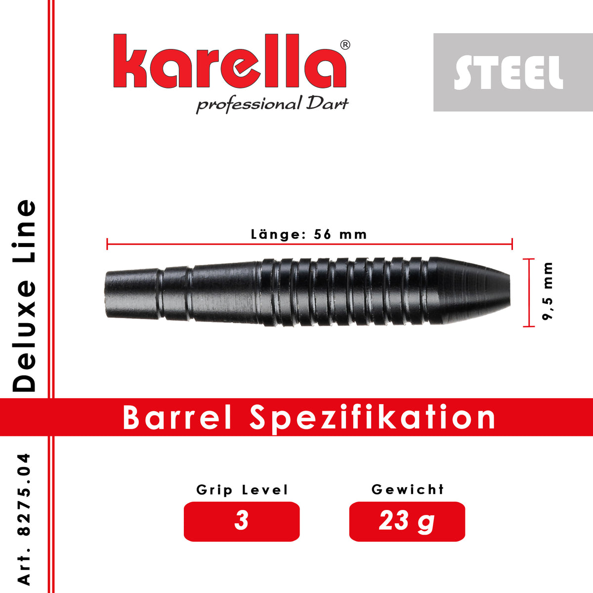 Steelbarrel Karella Deluxe DL-4 23g